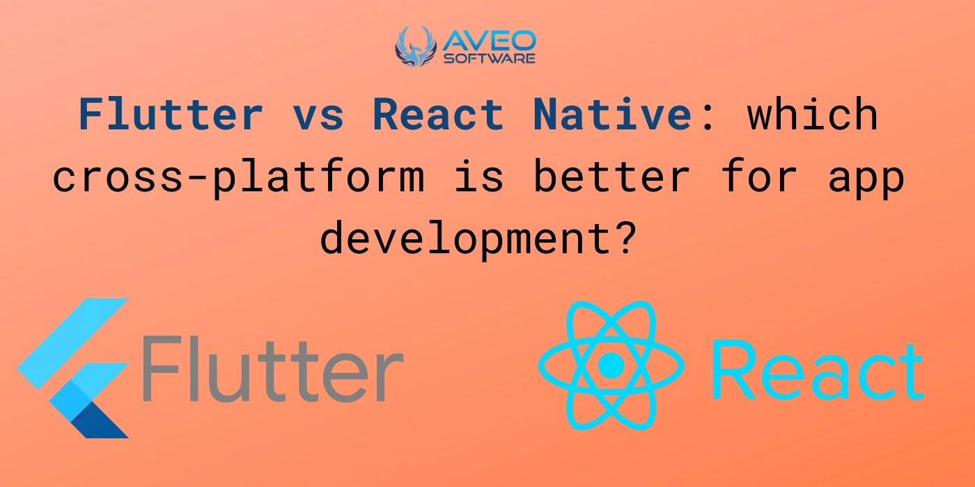 Flutter vs React Native: Which Cross-Platform Is Better for App Development?